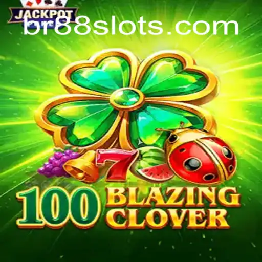 Explorando o Mundo de 100BlazingClover: Um Jogo Emocionante no Universo dos 88slots